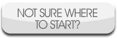 Click Here if you are not sure where to start Click Here if you are not sure where to start
